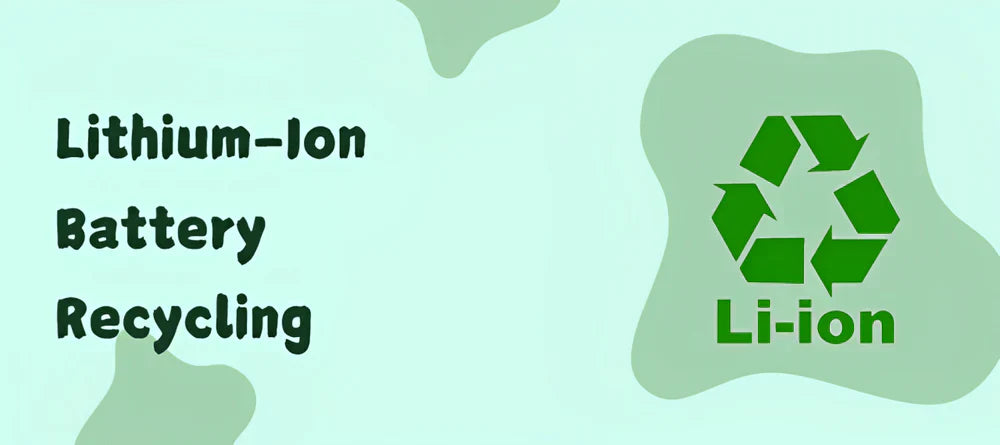 Lithium Battery Recycling: Everything You Need to Know