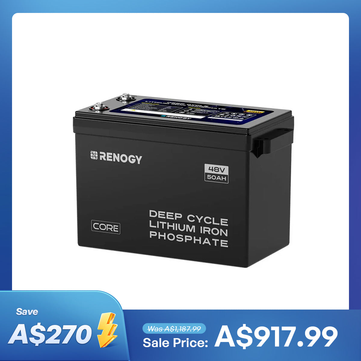 48V 50Ah Core Series Deep Cycle Lithium Iron Phosphate Battery